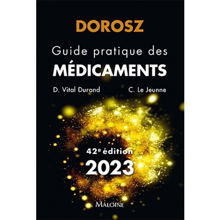 Guide pratique des médicaments : 2023