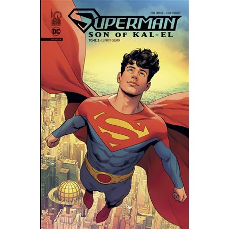 Le droit chemin, Tome 2, Superman son of Kal-El