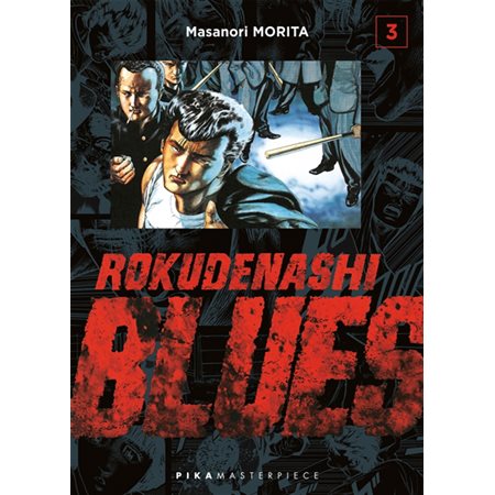 Rokudenashi blues, Vol. 3