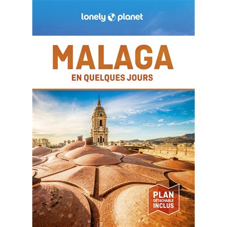 Malaga en quelques jours (2022)