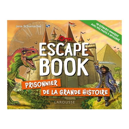 Prisonnier de la grande histoire : escape book