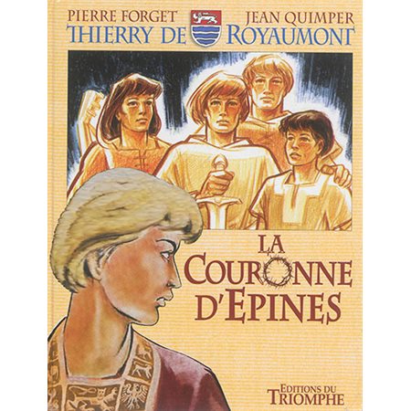 Thierry de Royaumont,  vol.3 La couronne d'épines