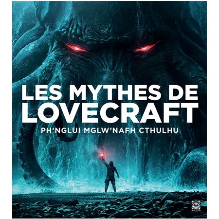 Les mythes de Lovecraft : ph'nglui mglw'nafh Cthulhu