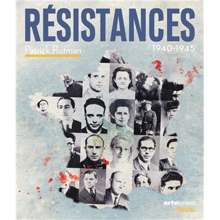 Résistances : 1940-1945