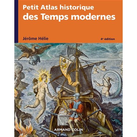 Petit atlas historique des temps modernes