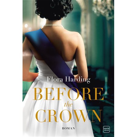 Before the crown ( v.f.)