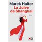 La Juive de Shangaï