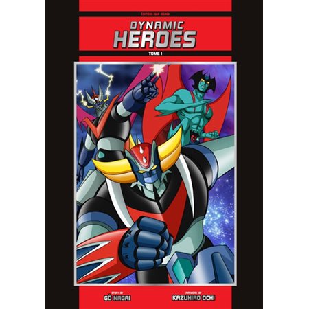 Dynamic heroes, tome 1