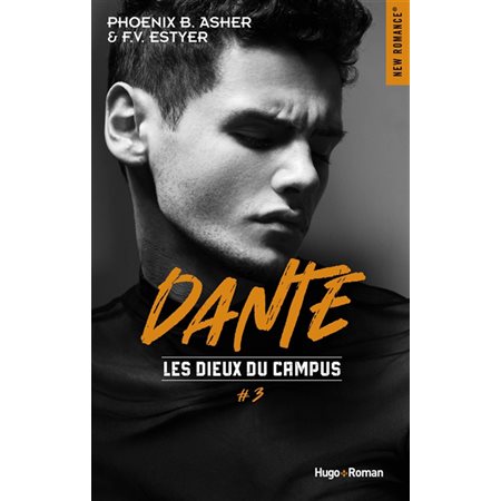 Dante, tome 3, Les dieux du campus