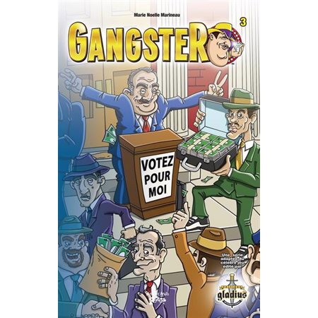 Gangster, tome 3