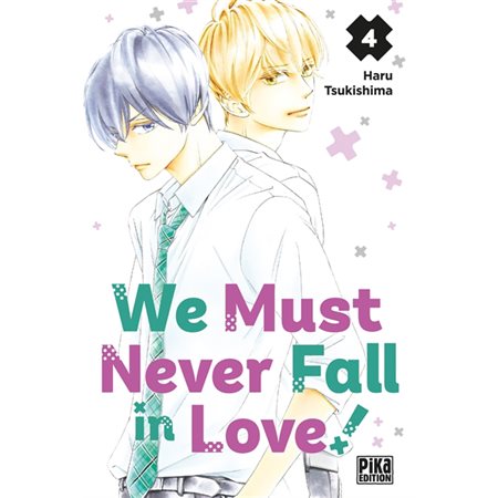 We must never fall in love!, Vol. 4