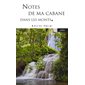 Notes de ma cabane dans les monts