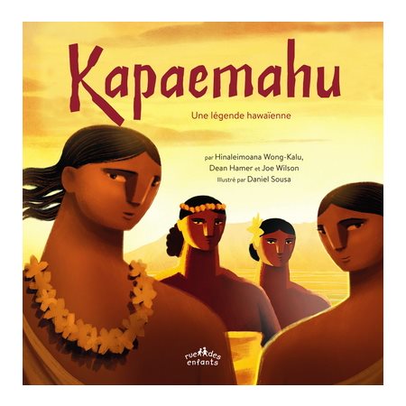 Kapaemahu : une légende hawaïenne  ( ed. en français et niihau)
