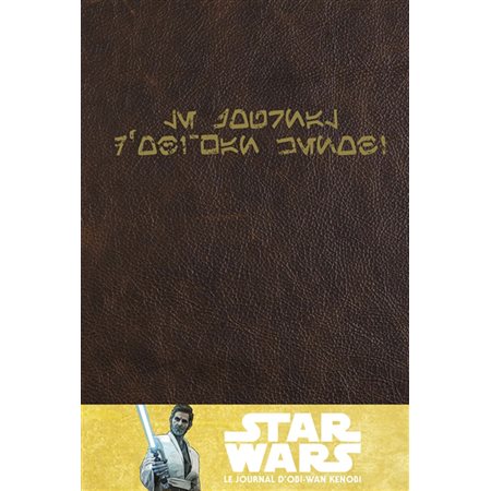 Le journal d'Obi-Wan Kenobi