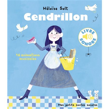 Cendrillon : 16 animations musicales