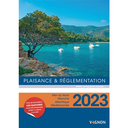 Plaisance & réglementation 2023