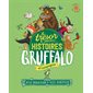 Gruffalo et compagnie : le trésor des histoires