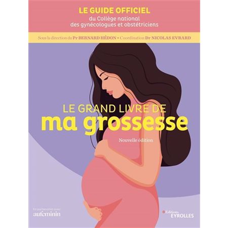Le grand livre de ma grossesse ( ed. 2023)