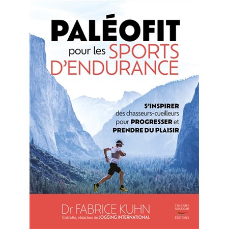 Paléofit pour les sports d'endurance ( nouv. ed. 2023)