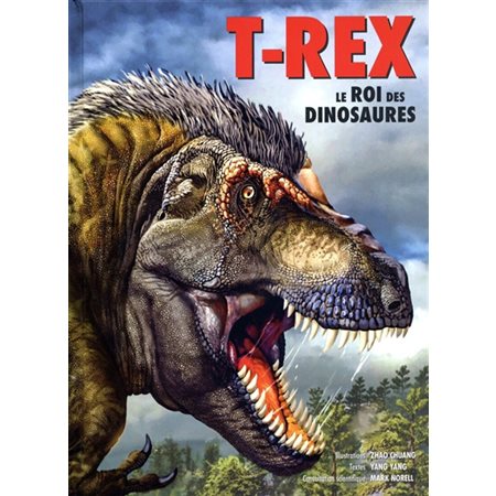 T.rex : le roi des dinosaures