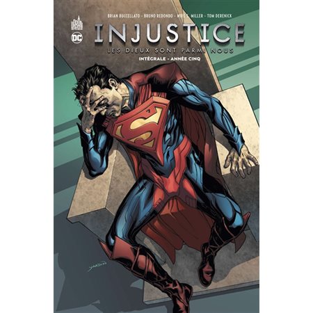 Injustice : les dieux sont parmi nous : intégrale, Vol. 5. Année cinq