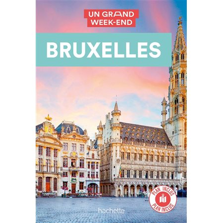 Bruxelles; Un grand week-end à... (2023)