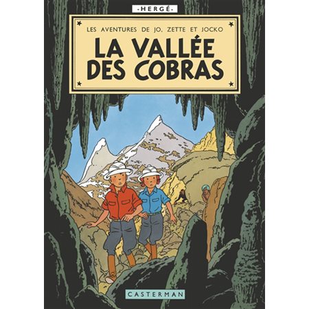 La vallée des cobras; Les aventures de Jo, Zette et Jocko