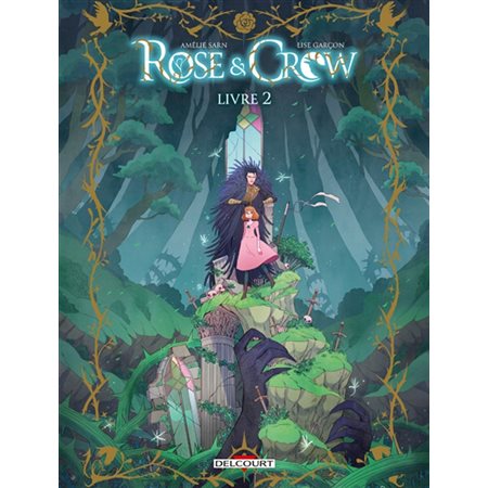 Rose & Crow, Vol. 2