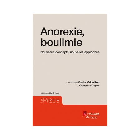 Anorexie, boulimie : nouveaux concepts, nouvelles approches