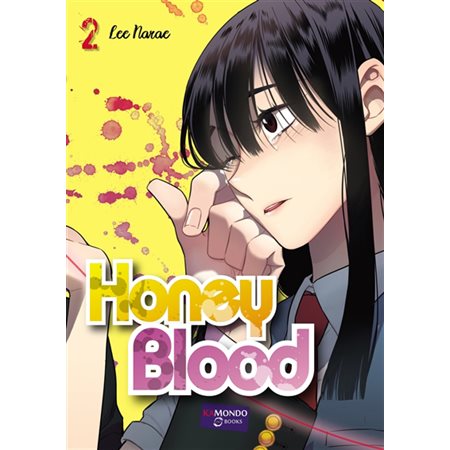 Honey blood, Vol. 2