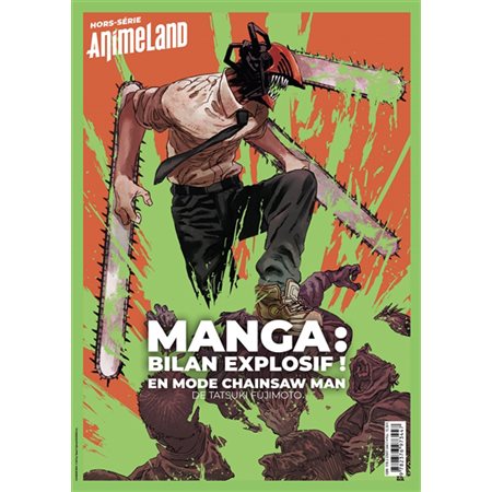 Magazine Anime land, hors série : Manga, bilan explosif !