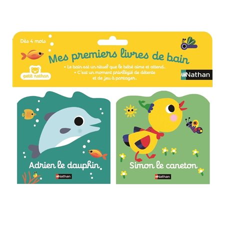 Simon le canneton; Adrien le dauphin : mes premiers livres de bain
