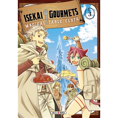 Isekai gourmets : magical table cloth, Vol. 3