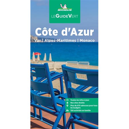 Côte d'Azur : Var, Alpes-Maritimes, Monaco 2023