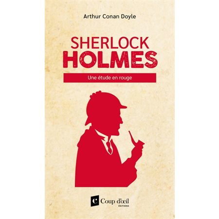 Une étude en rouge; Sherlock Holmes
