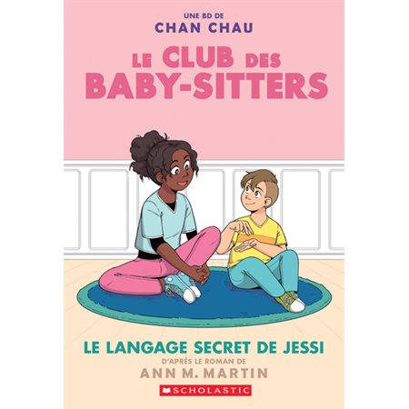 Le langage secret de Jessi, Tome 12, Le Club des Baby-Sitters
