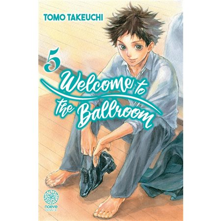 Welcome to the ballroom, tome 5