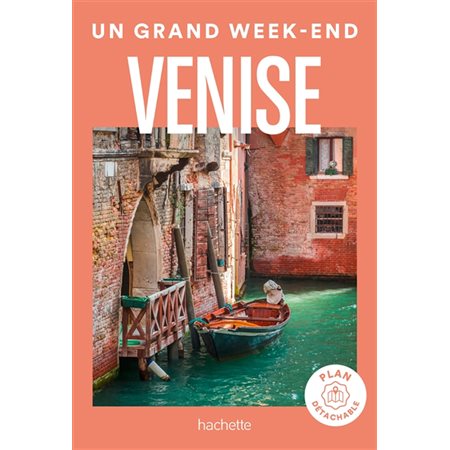 Venise; un grand week-end à... 2023