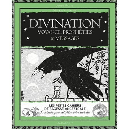 Divination : voyance, prophéties et messages