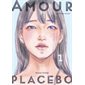Amour placebo, vol. 1 / 2