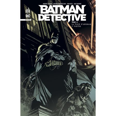 La tour d'Arkham : 2e partie, tome 4, Batman detective