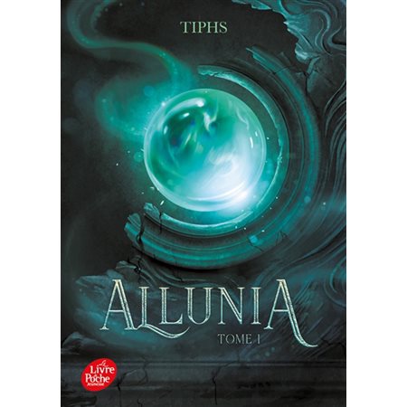 Allunia, tome 1