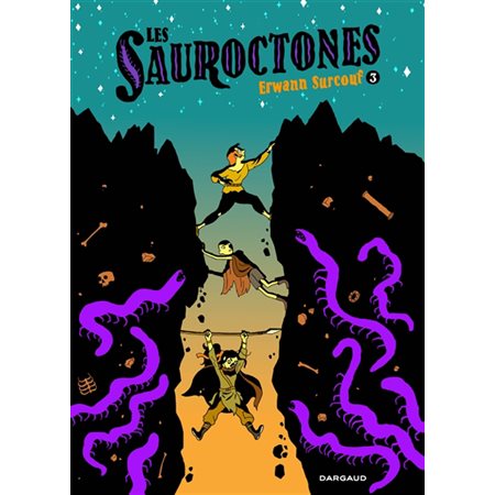 Les Sauroctones, Vol. 3