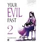 Your evil past, vol. 2