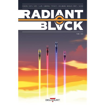 Faire équipe, tome 2, Radiant black