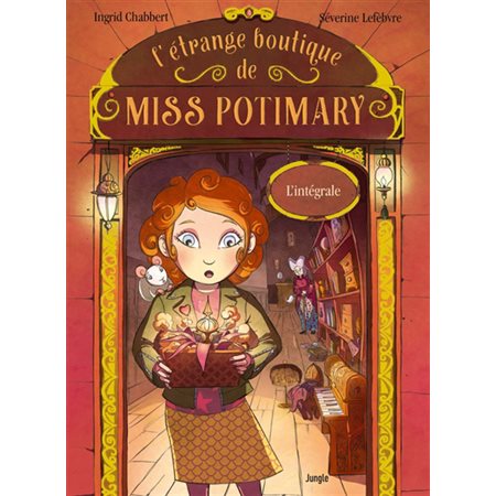 L'étrange boutique de Miss Potimary : intégrale