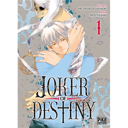 Joker of destiny, vol. 1