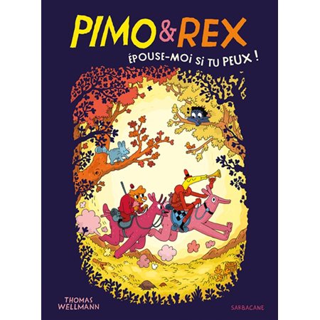 Pimo & Rex : épouse-moi si tu peux !