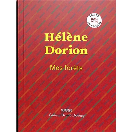 Mes forêts : texte intégral, bac 2024 ; Le paysage, l'intime, la poésie