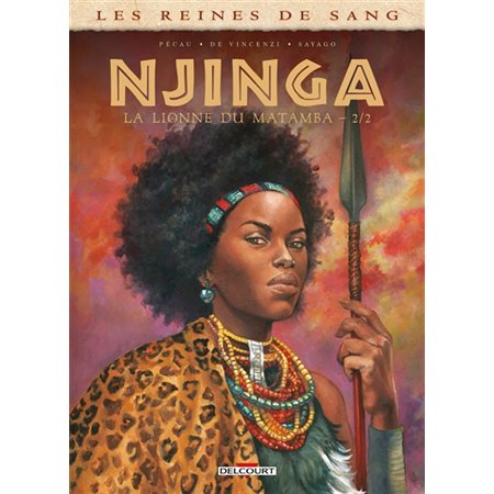 Njinga, la lionne du Matamba, Vol. 2 / 2, Les reines de sang
